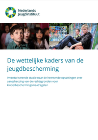 De Wettelijke Kaders Van De Jeugdbescherming | Nederlands Jeugdinstituut